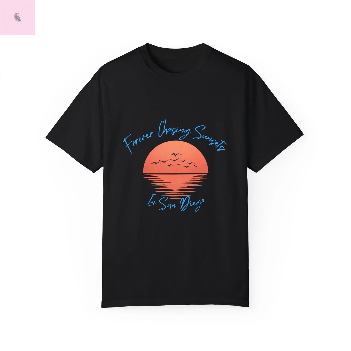 Chasing Sunsets T-Shirt - San Diego California Custom Colors The flirty crow