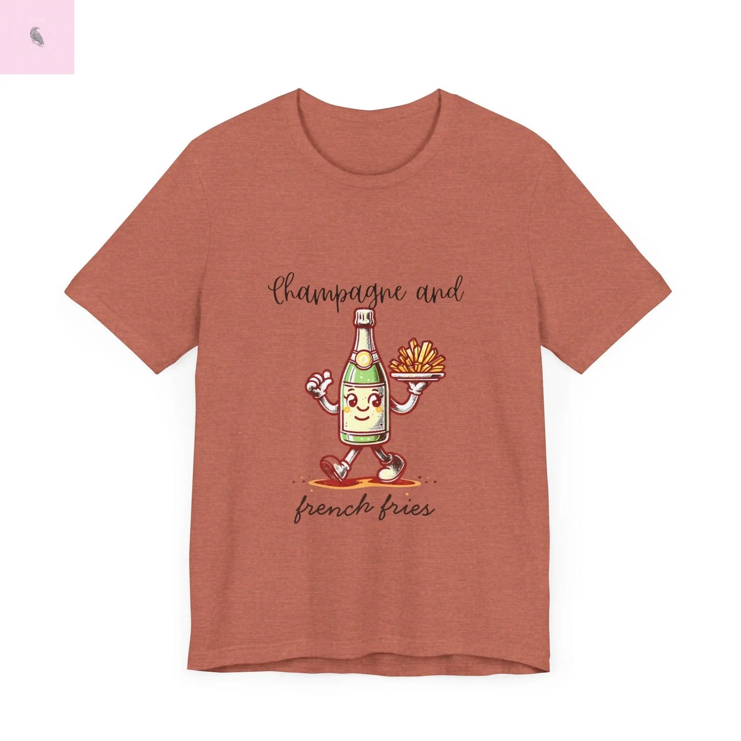 Champagne and French Fries Unisex Bella+ Canvas tee - The flirty crow