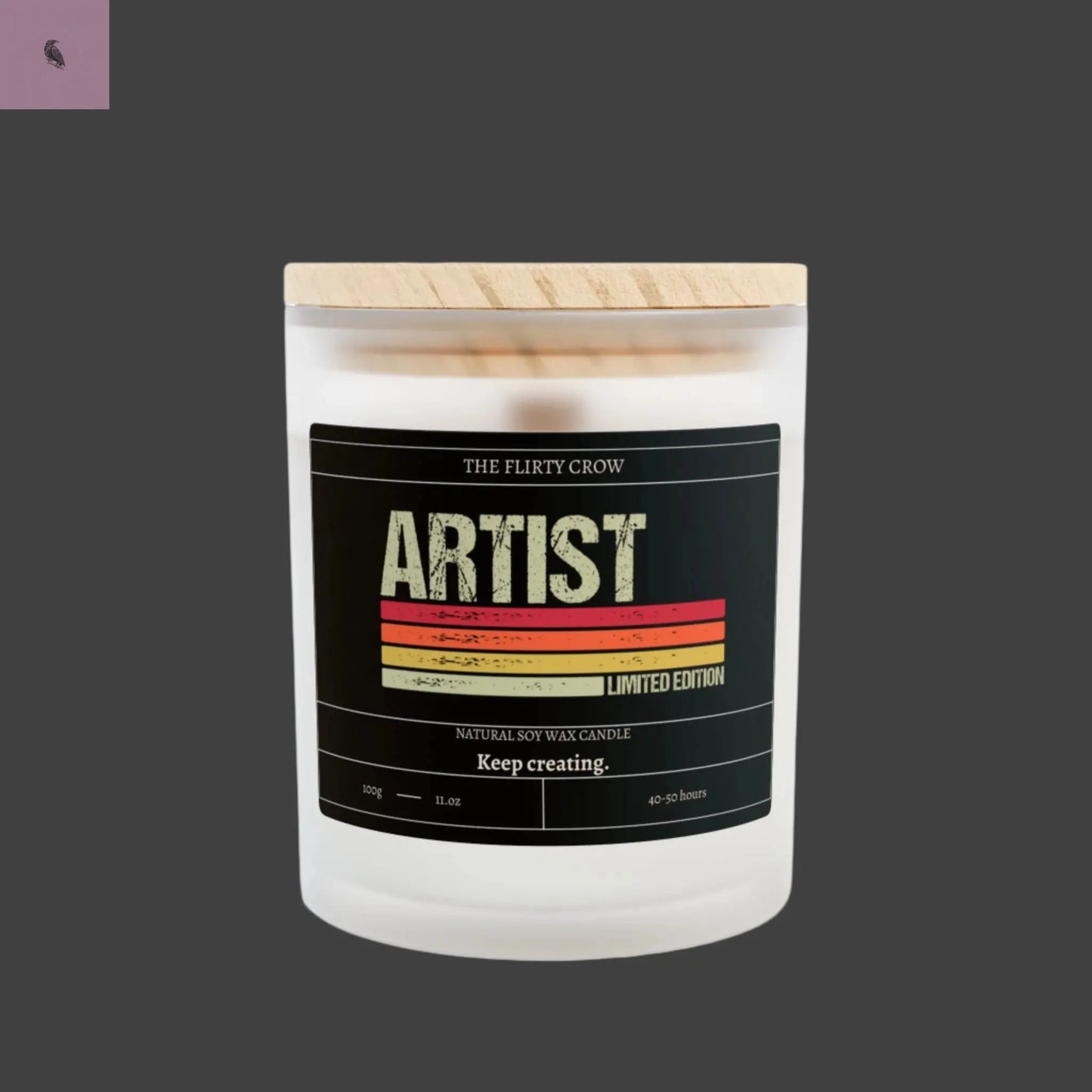 Artist Soy Candle - Limited Edition 11oz - Keep Creating The flirty crow