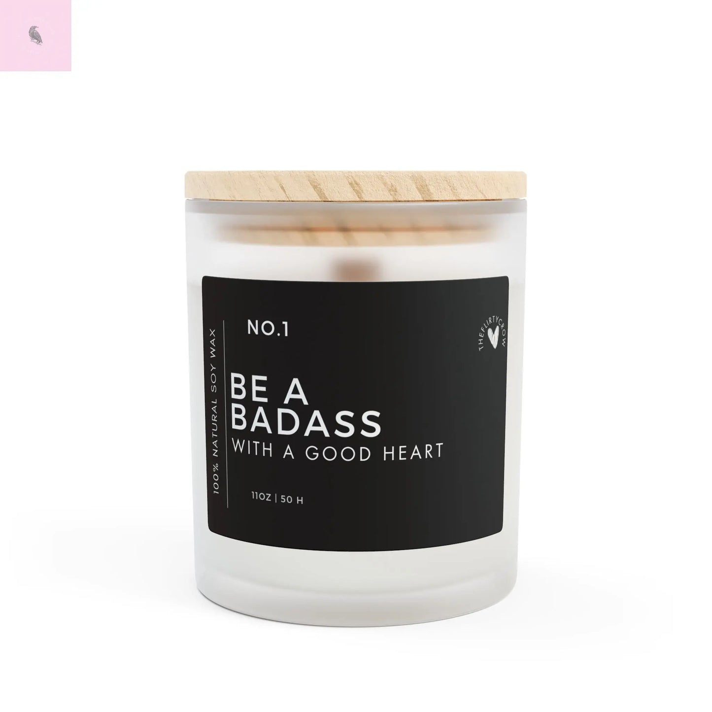 Bad ass Glass motivation Candle The flirty crow