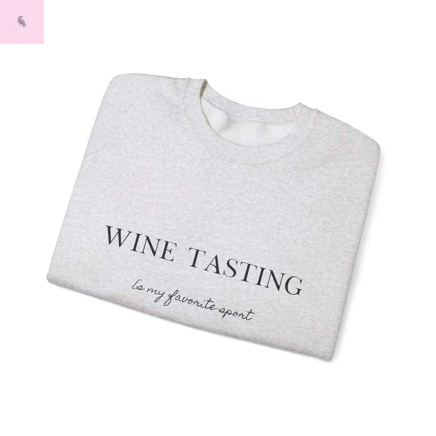 Wine Tasting Unisex Sweatshirt - Wine Lovers Gift the flirty crow