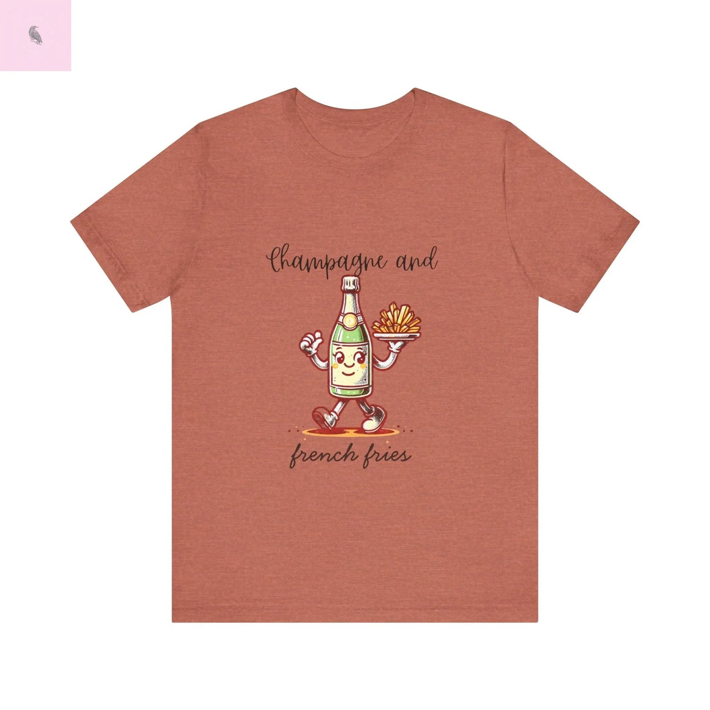 Champagne and French Fries Unisex Bella+ Canvas tee - The flirty crow