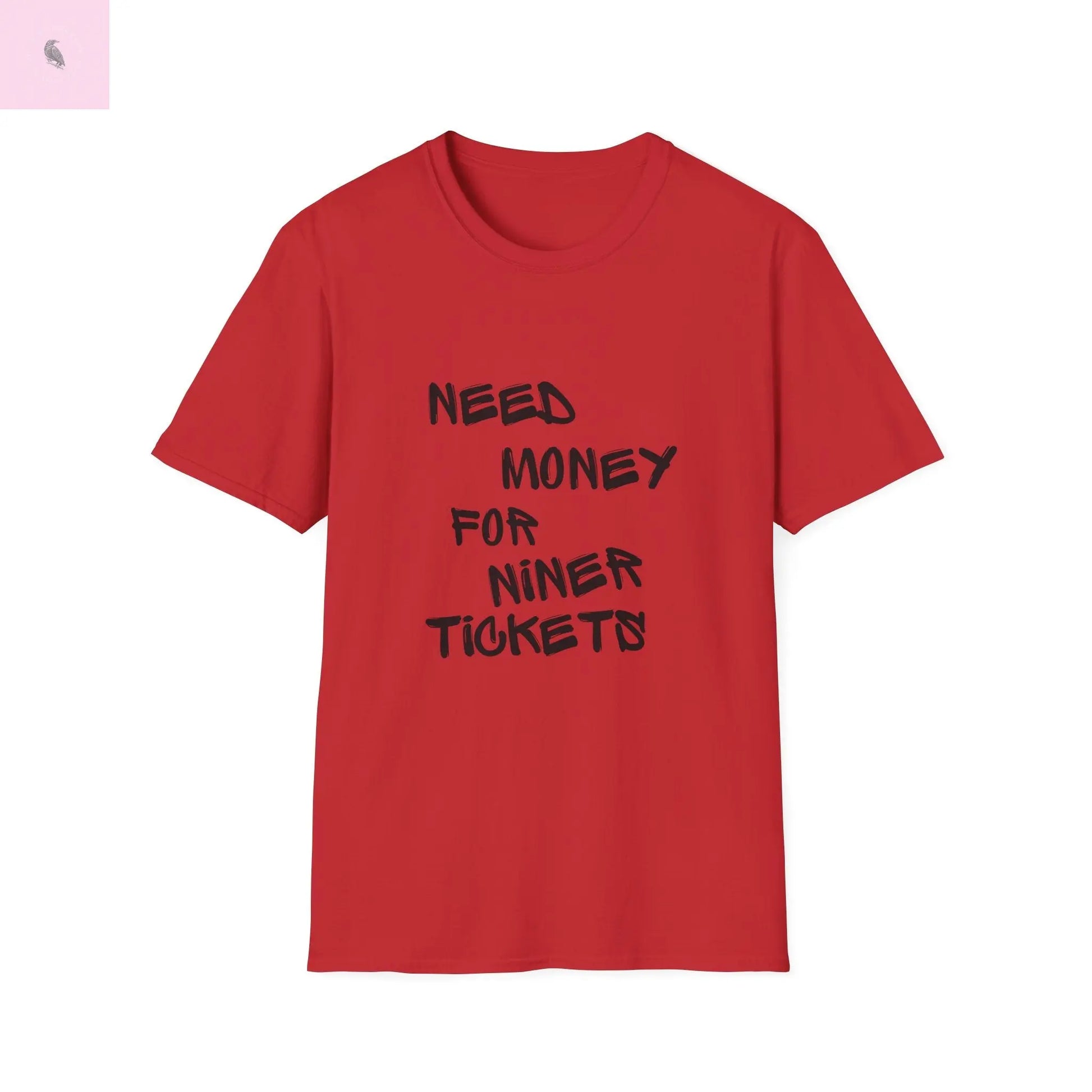 Niner Tickets Unisex T-Shirt the flirty crow