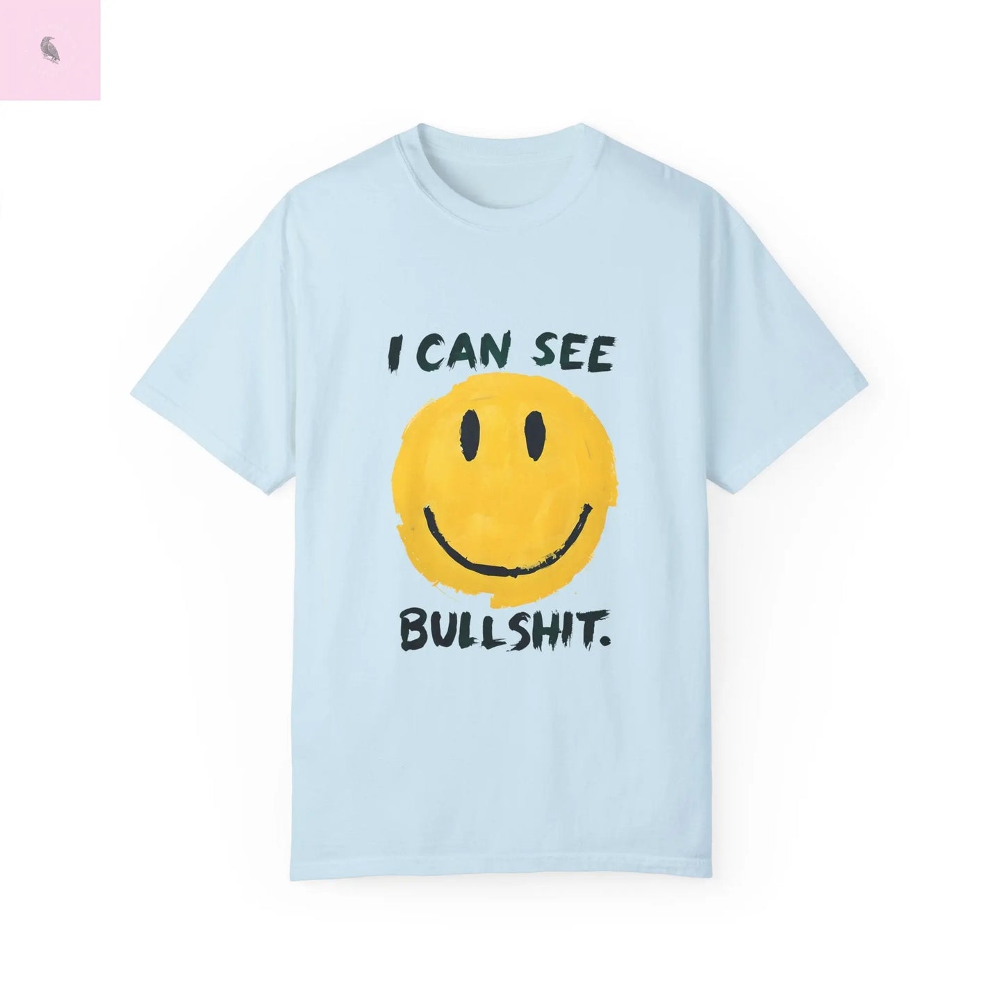 Funny Smiling Through the BS Unisex Tee - The flirty crow