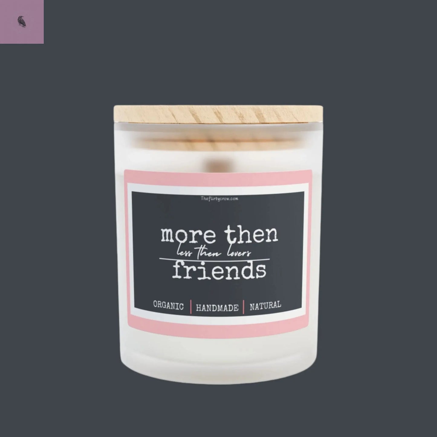 Friendship Candle The flirty crow