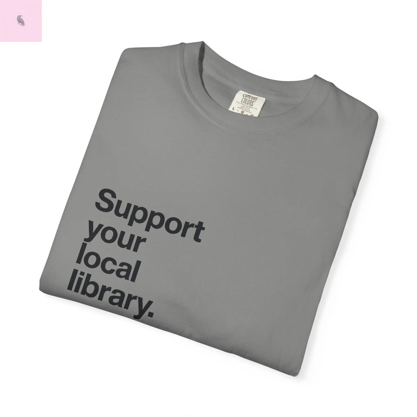 Book lovers unisex T-Shirt, librarian tee, Gift for Book Lovers, Comfort Colors tshirt, Library Fundraiser, Reading Enthusiasts Printify
