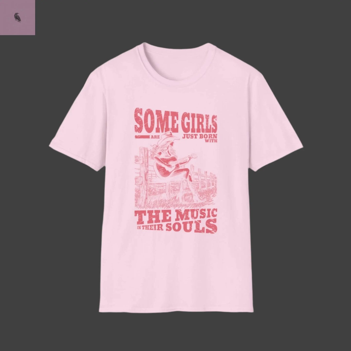 Some Girls Unisex Softstyle T-Shirt - Music Loves Soul Fashion Tee The flirty crow