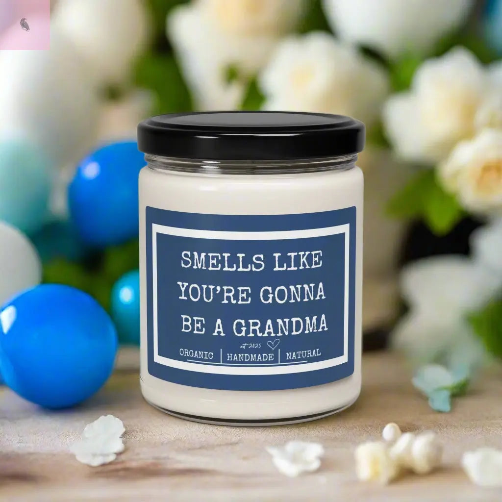 Smells Like You're Gonna Be a Grandma Scented Soy Candle - 9oz The flirty crow