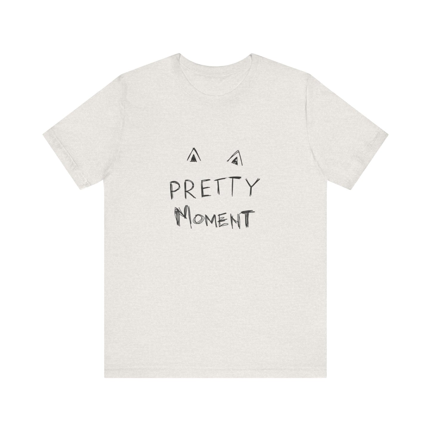 Pretty Moment Unisex Tee  Bella+ Canvas Cotton Summer Tee The flirty crow