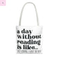 Book Lover Tote Bag, Funny Reading Quote, Literary Gift, Planner Bag, Library Tote, Reading Accessories, beach tote, grocery tote Printify