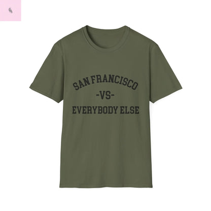 San Francisco vs everybody else T-Shirt Printify