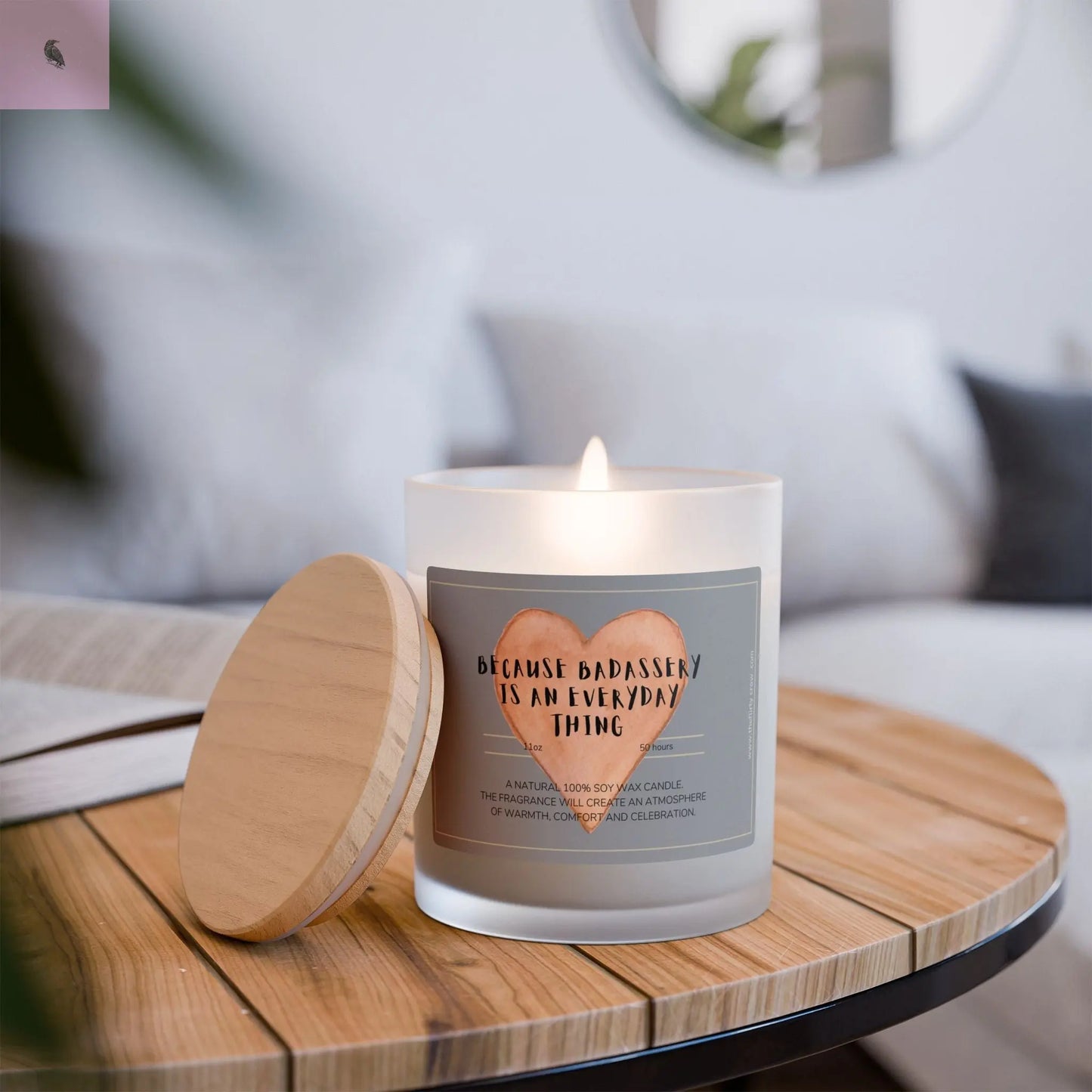 Badassery Everyday Candle - 11oz Frosted Glass Scented Candle The flirty crow