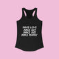 Women's Graphic Tank - Make Love Make Art Design Printify