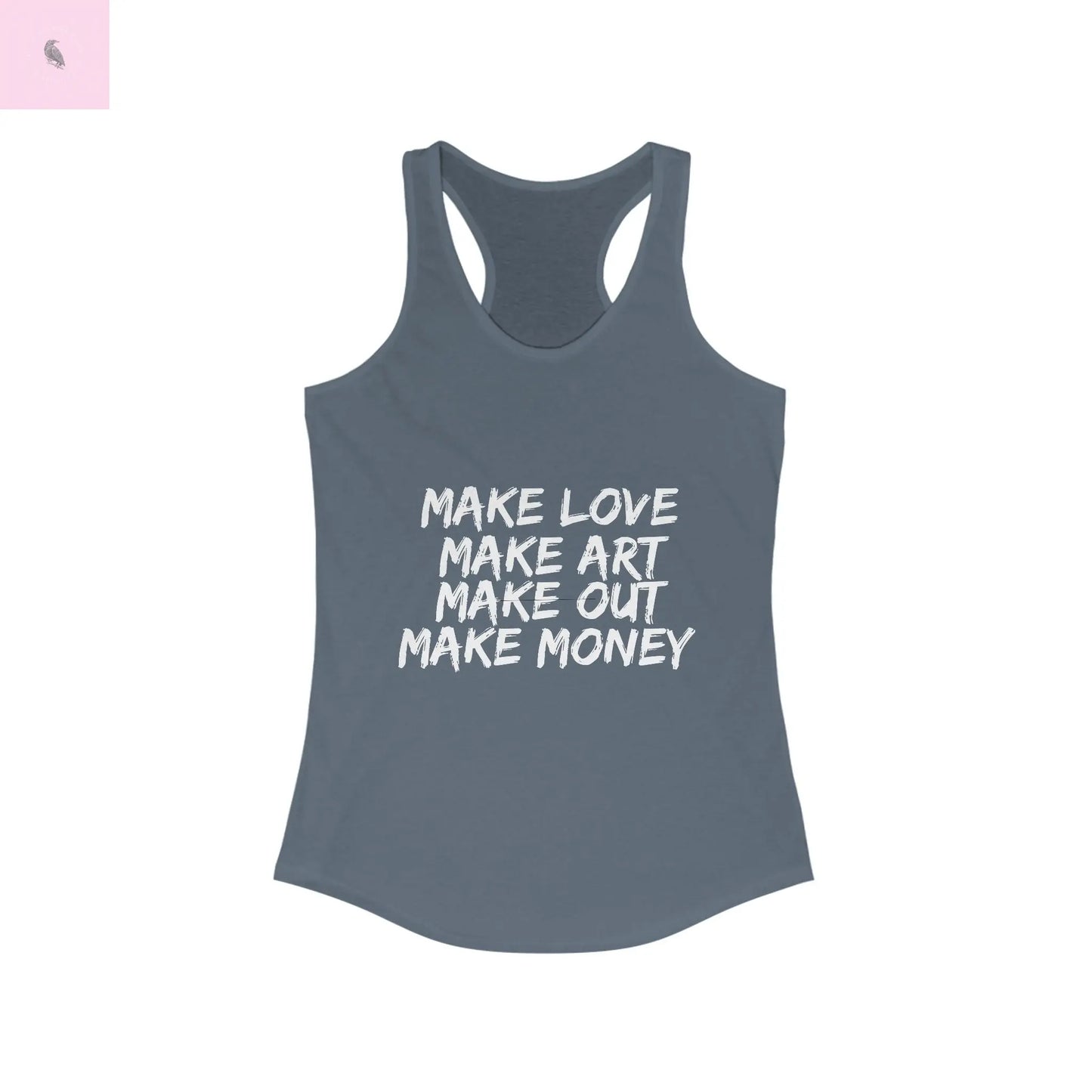 Women's Graphic Tank - Make Love Make Art Design Printify