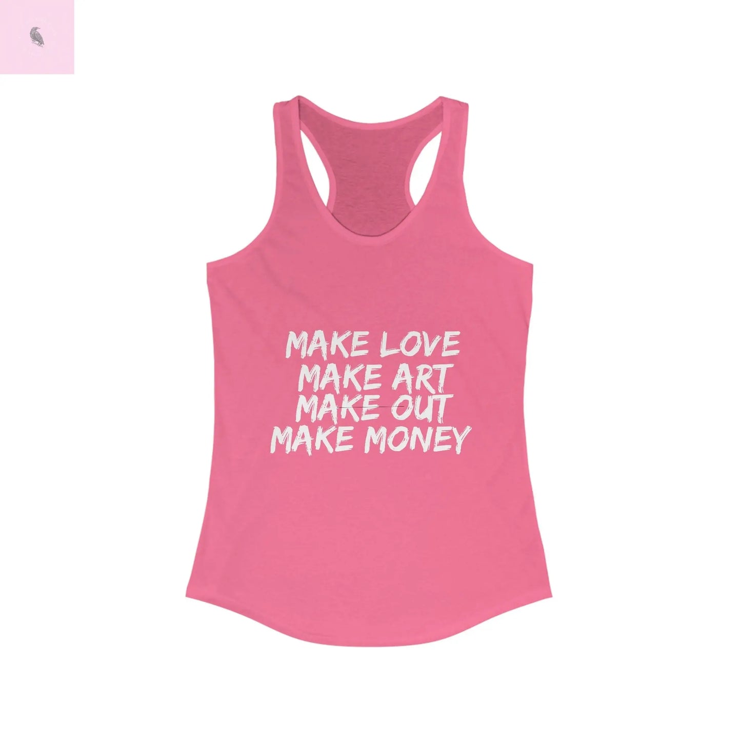 Women's Graphic Tank - Make Love Make Art Design Printify
