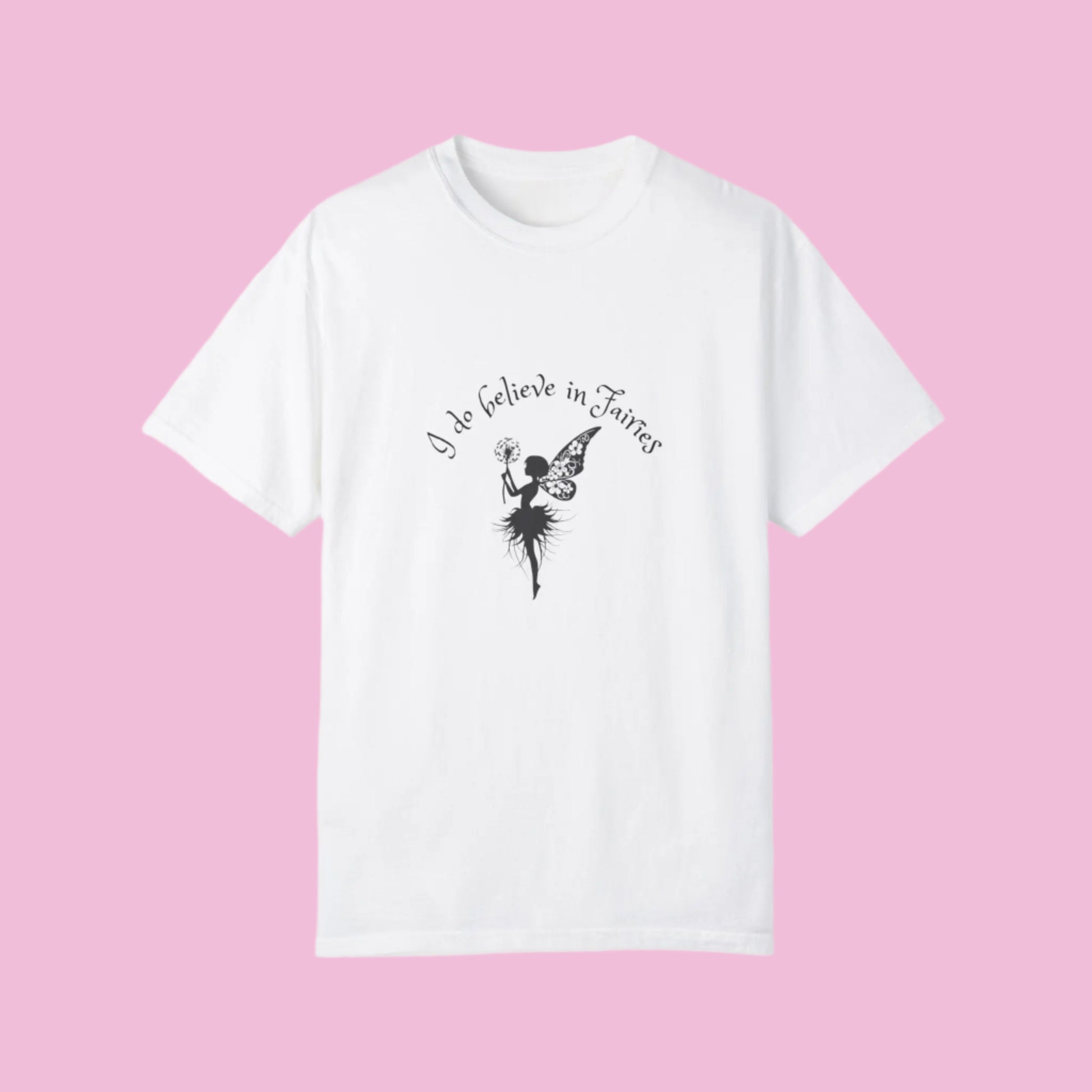 Fairytale Unisex Tee - I Believe in Fairies T-Shirt Printify