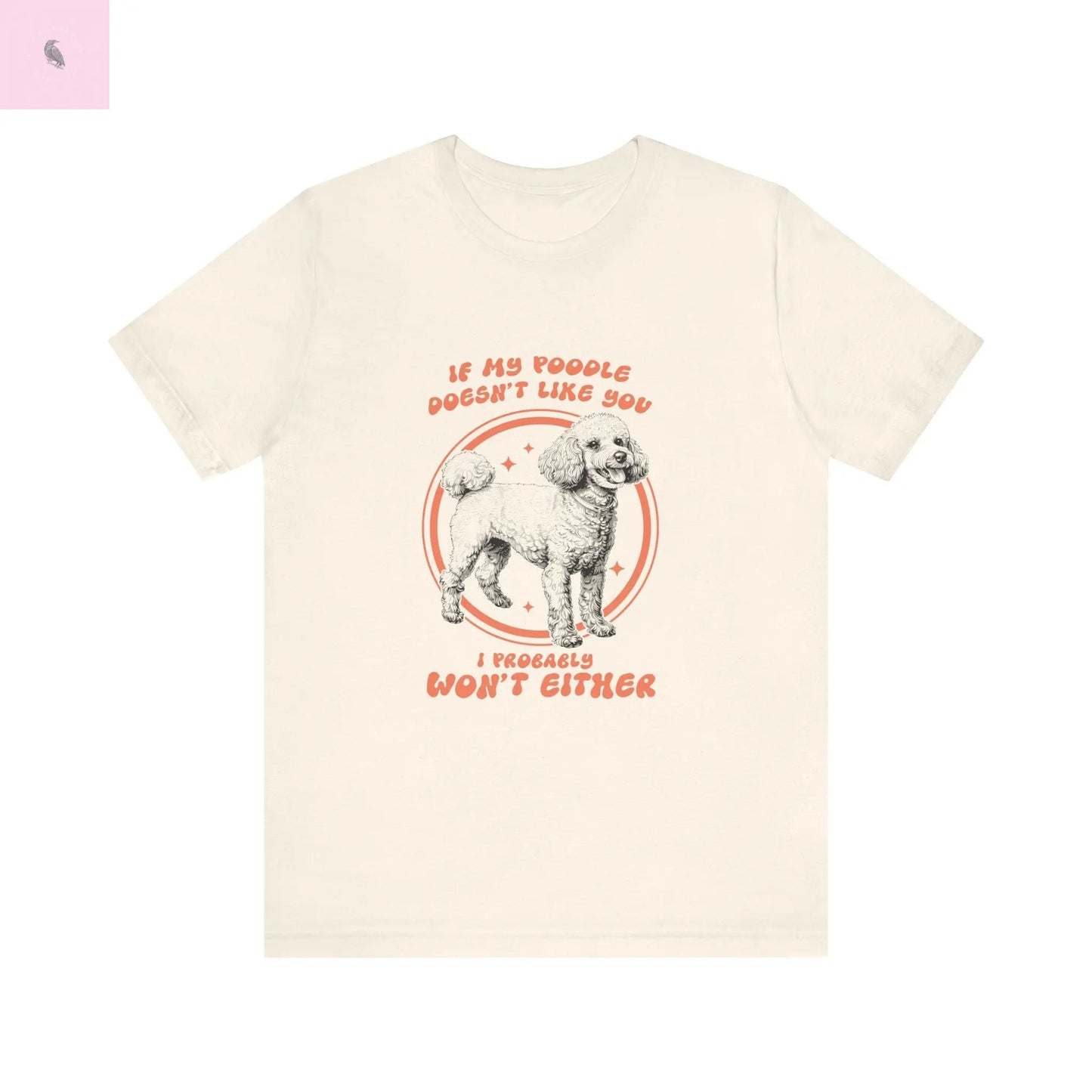 Unisex Poodle lovers short Sleeve Tee the flirty crow