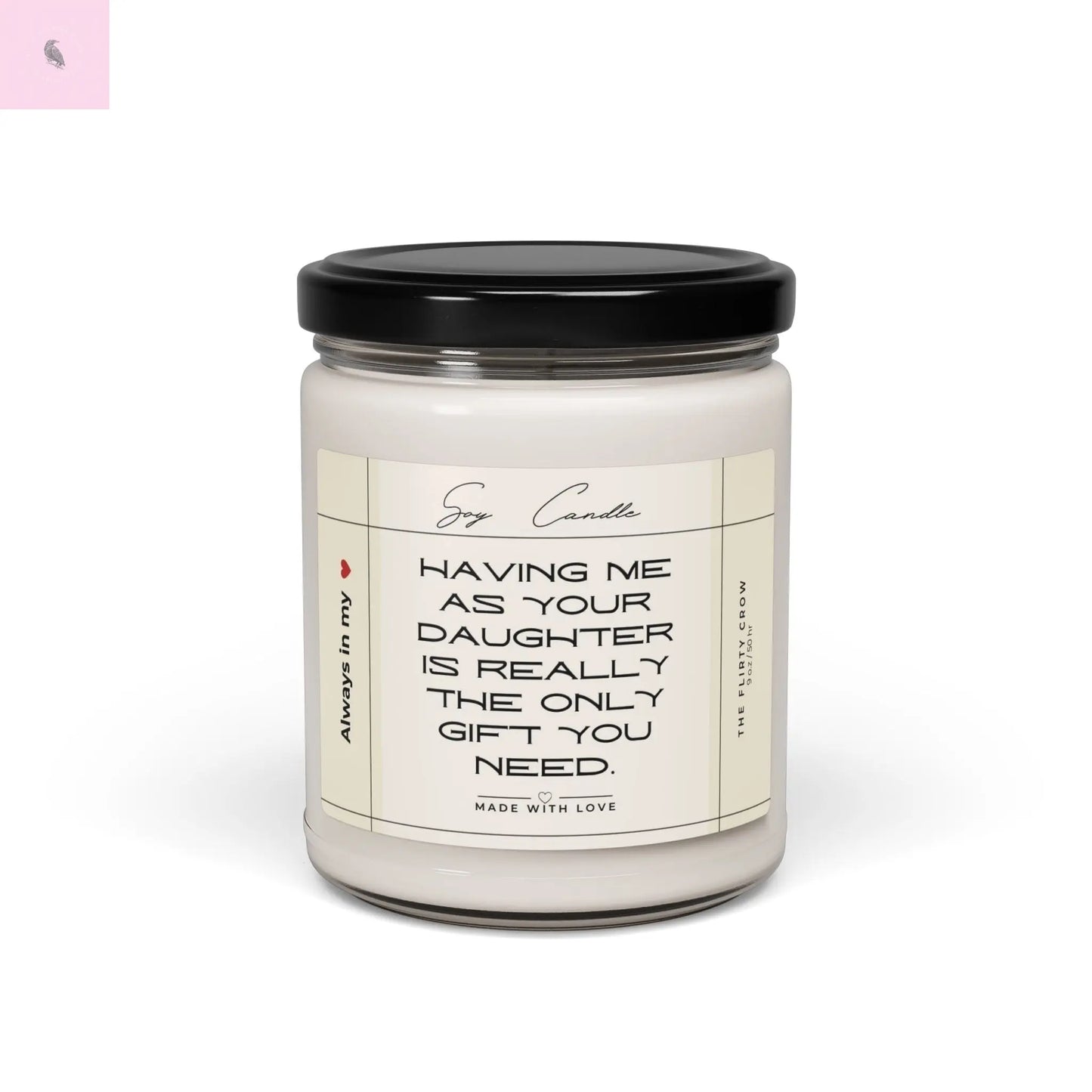 Soy Candle, Daughter Gift for Mom, Mother's Day, Birthday Gift, Aromatherapy The flirty crow