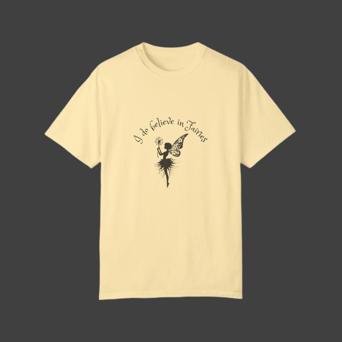 Fairytale Unisex Tee - I Believe in Fairies T-Shirt Printify