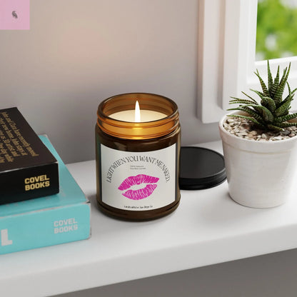 Light When You Want Me Naked Scented Soy Candle - Amber Jar The flirty crow