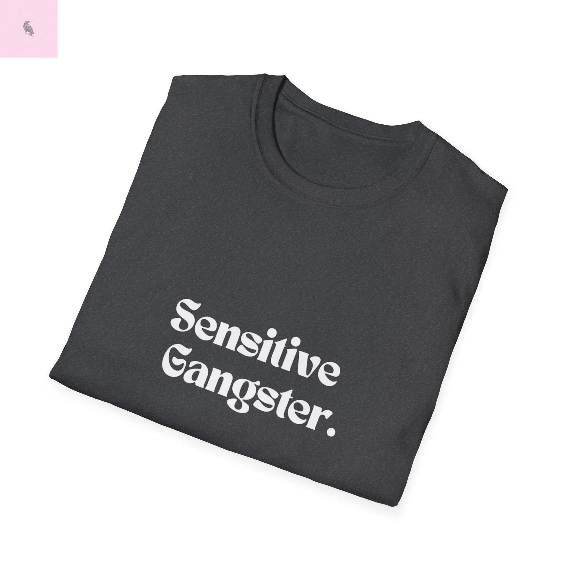 Sensitive Gangster tshirt,  Unisex  beachT-Shirt,  Funny summer top, Gift for Him/Her, Casual Wear, trending tee, cotton soft  top The flirty crow