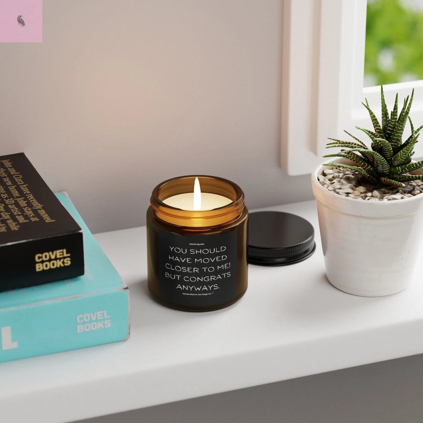 Candle Funny You Should Have Moved Closer Scented Soy The flirty crow