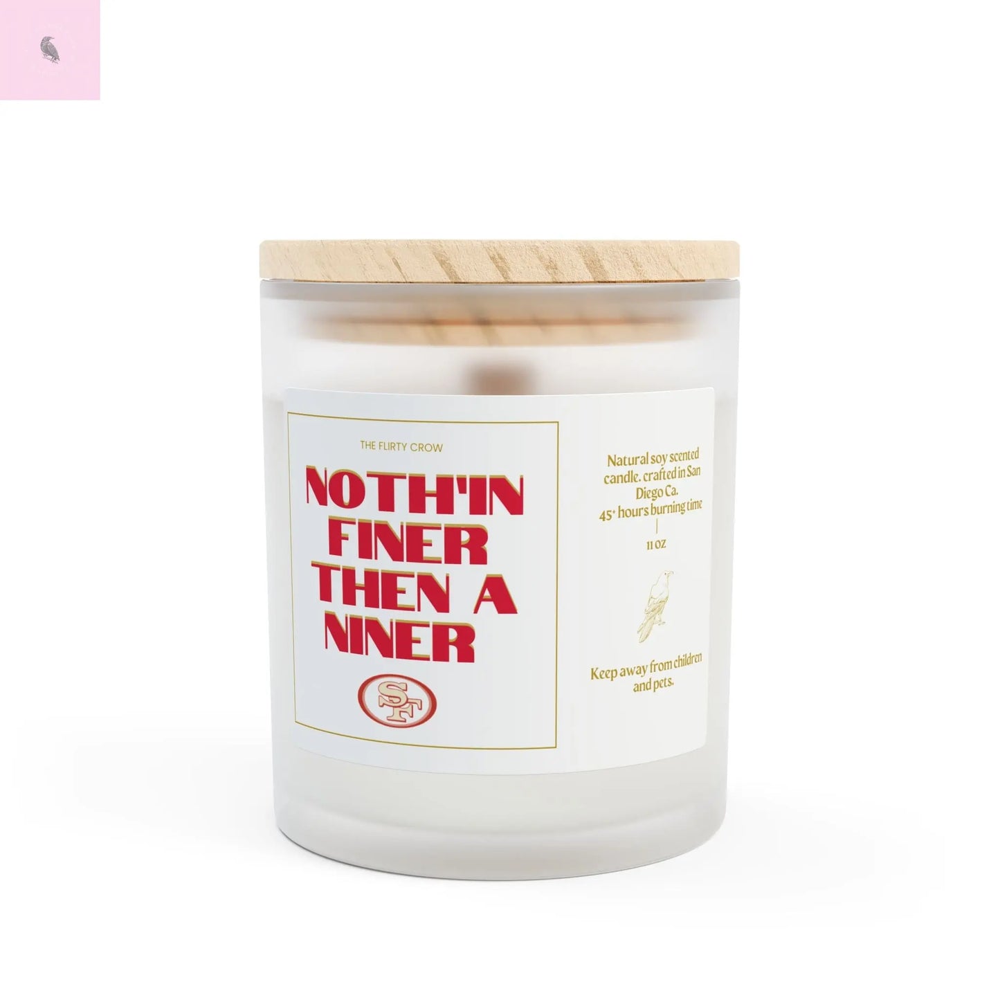Natural Scented Candle - 'Nothin' Finer Then A Niner' 11oz The flirty crow
