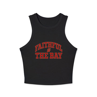 Faithful to the Bay Women’s Micro Tank Top, Casual Summer Top, Sportswear, Gift for Sports Fans, 49er fan gift