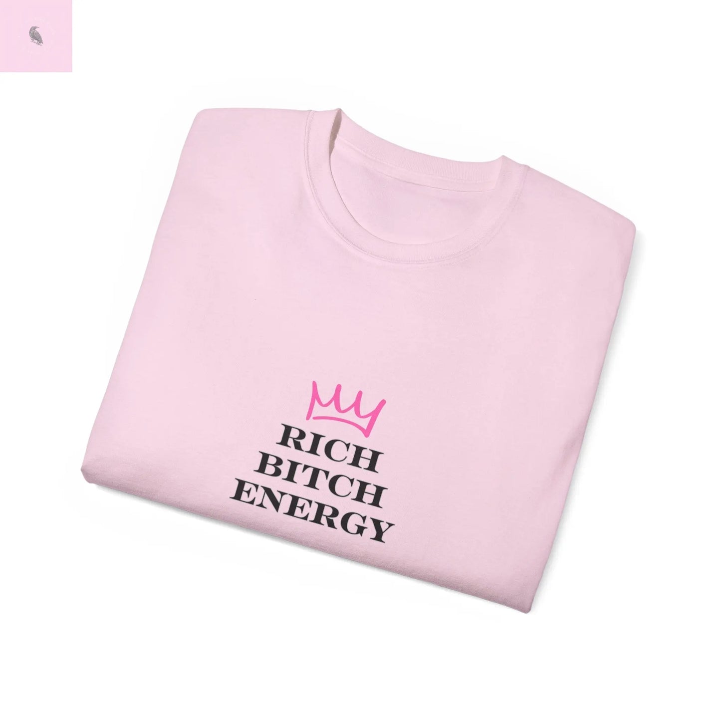 Graphic Tee - Rich Bitch Energy Unisex Ultra Cotton Tee The flirty crow