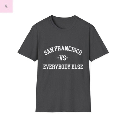 San Francisco vs everybody else T-Shirt Printify