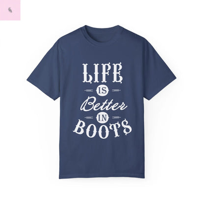 Life is Better in Boots Unisex T-Shirt - Perfect for Boot Lovers & Outdoor Enthusiasts The flirty crow
