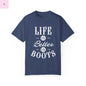 Life is Better in Boots Unisex T-Shirt - Perfect for Boot Lovers & Outdoor Enthusiasts The flirty crow