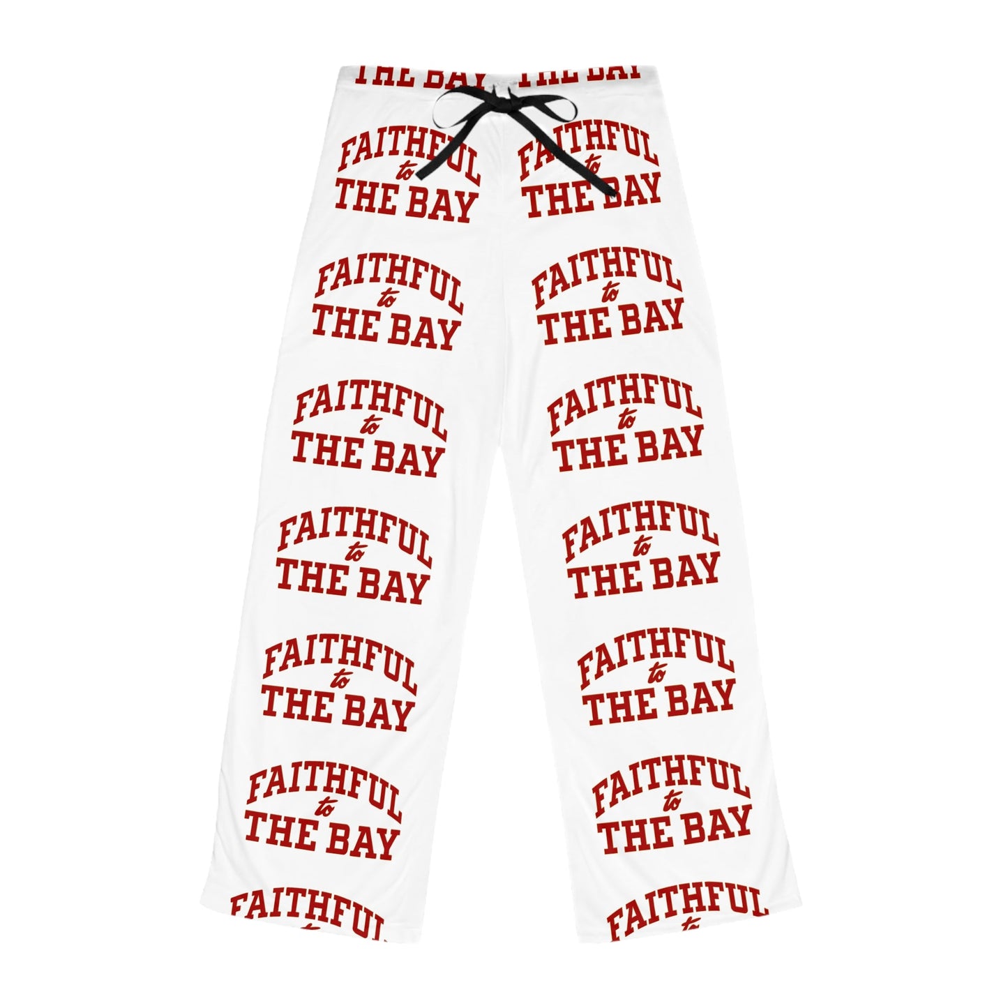 49ers Women's Pajama Pants, Faithful to the Bay,Niners Sleepwear, 49er  Loungewear, Gift for 49ers fans Printify