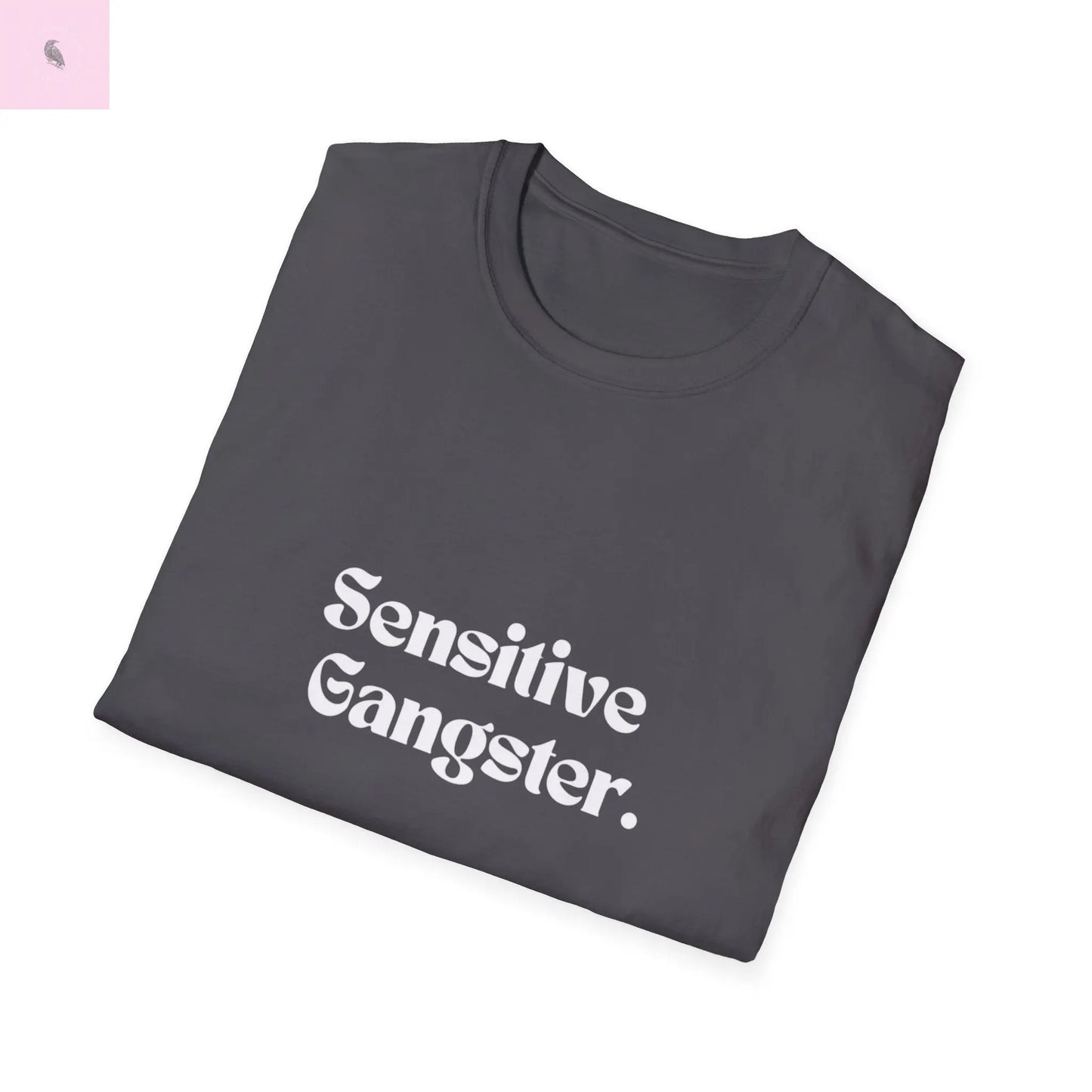 Sensitive Gangster tshirt,  Unisex  beachT-Shirt,  Funny summer top, Gift for Him/Her, Casual Wear, trending tee, cotton soft  top The flirty crow