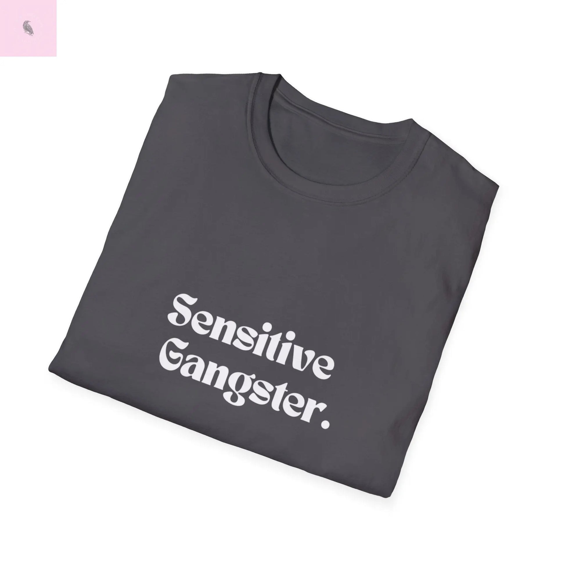 Sensitive Gangster tshirt,  Unisex  beachT-Shirt,  Funny summer top, Gift for Him/Her, Casual Wear, trending tee, cotton soft  top The flirty crow