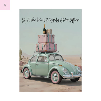Happily Ever After Vintage Car Poster, Traveler wall print,  Travel Wall Art, Wanderlust poster , Boho Home Accents, Gift for Travelers Printify