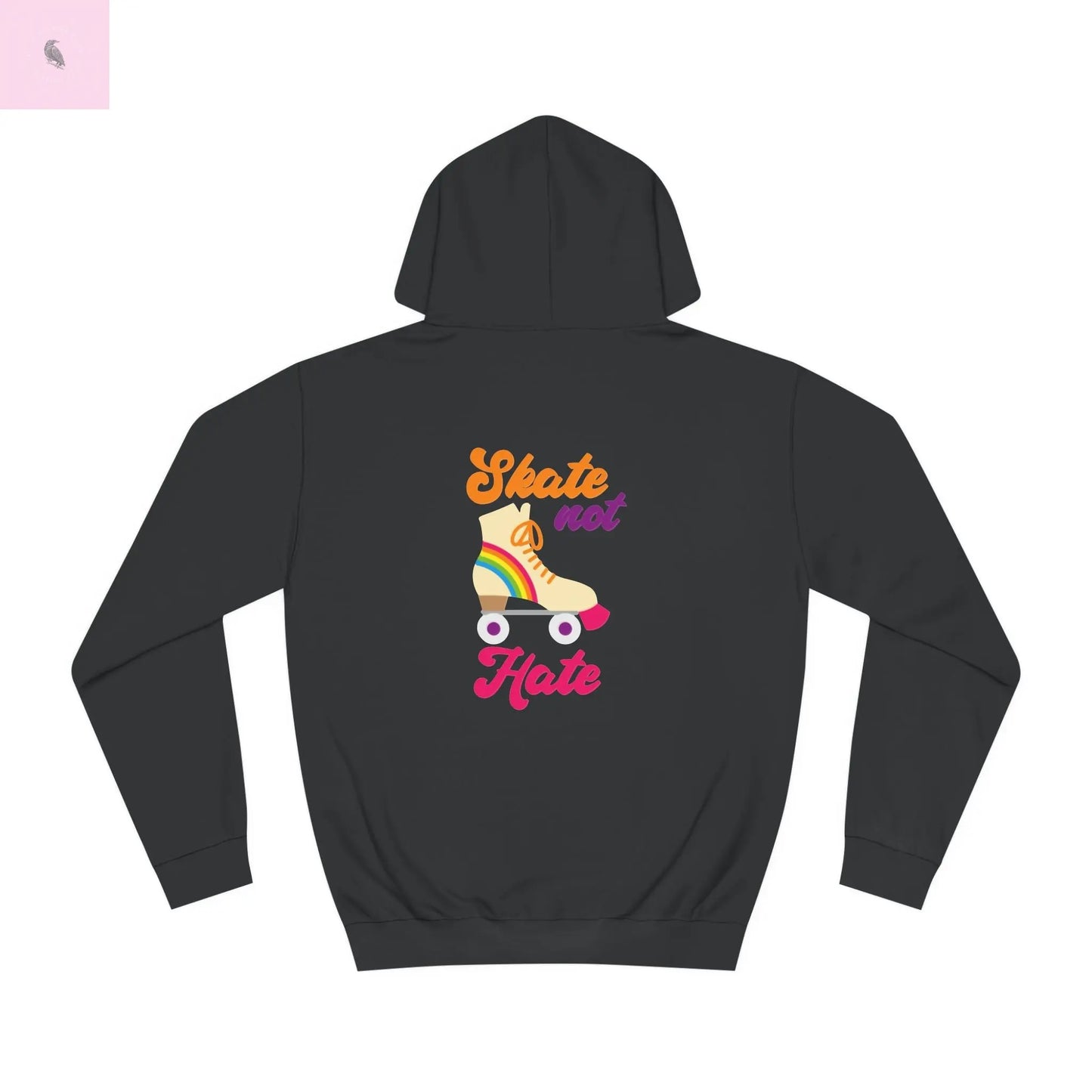 Skate Not Hate Hoodie The flirty crow