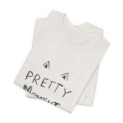 Pretty Moment Unisex Tee  Bella+ Canvas Cotton Summer Tee The flirty crow