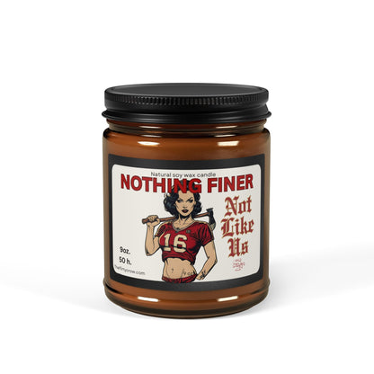 Nothing Finer 49ers fan Soy Candle "Ain't Like Us" Vintage Football 49er fan The flirty crow