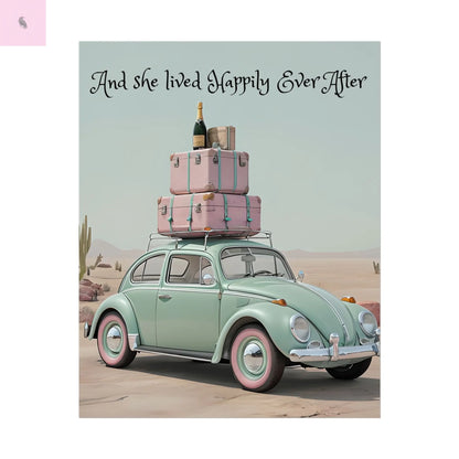 Happily Ever After Vintage Car Poster, Traveler wall print,  Travel Wall Art, Wanderlust poster , Boho Home Accents, Gift for Travelers Printify