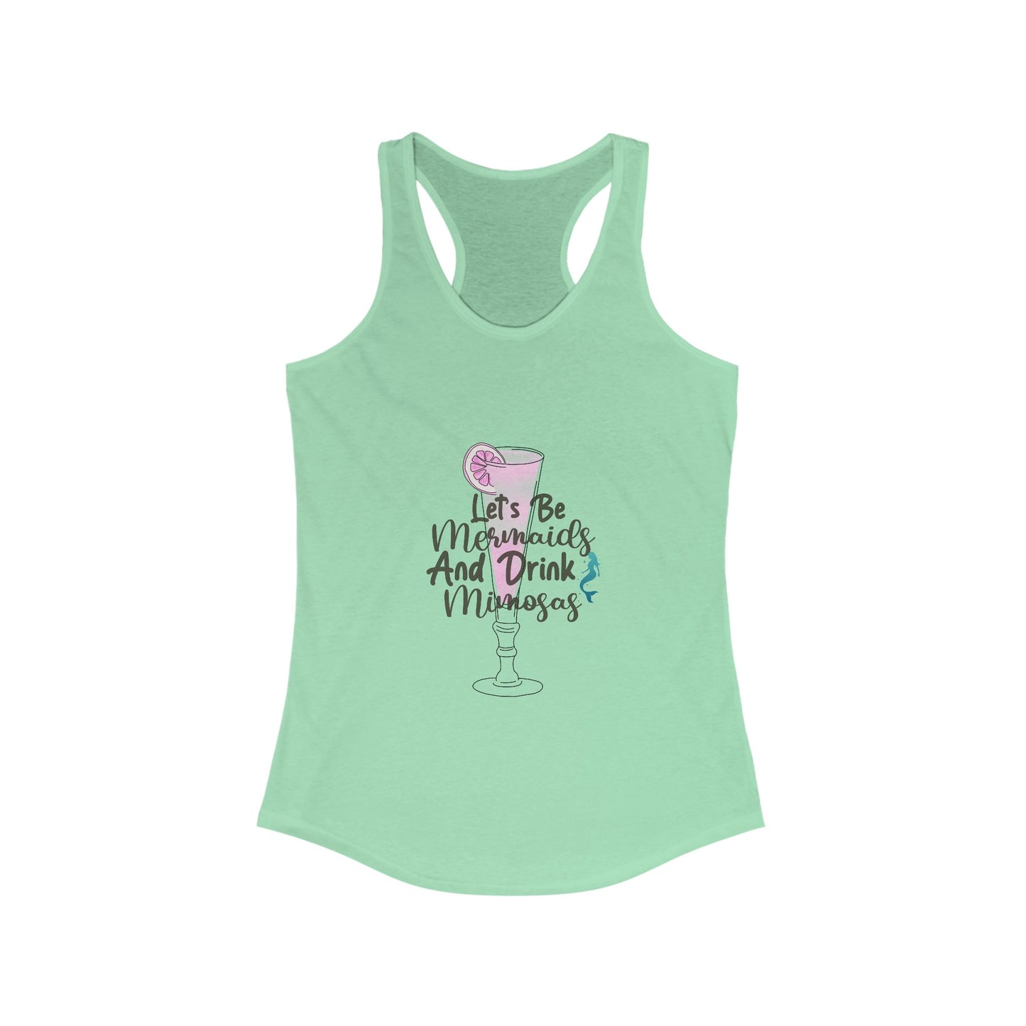 Mermaids and Mimosas Racerback Tank