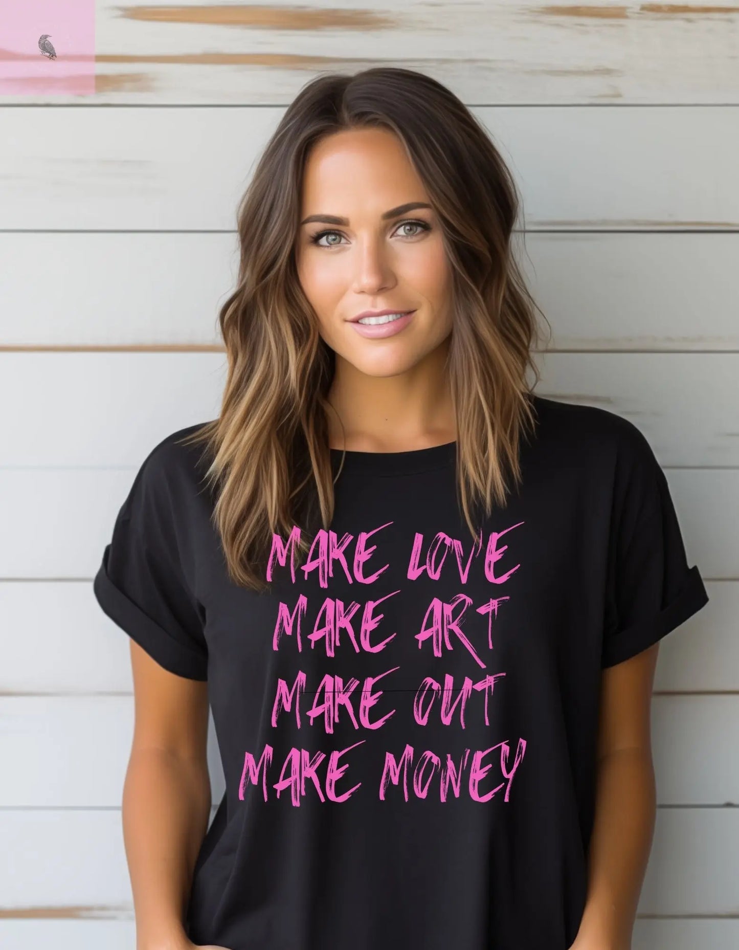 Champion T-Shirt - 'Make Love Make Art Make Out Make Money' the flirty crow