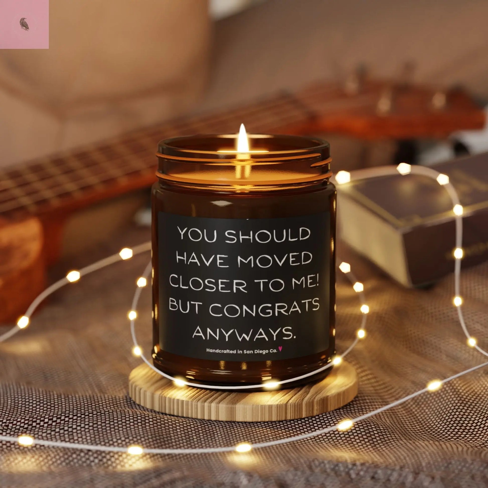 Candle Funny You Should Have Moved Closer Scented Soy The flirty crow