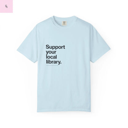 Book lovers unisex  T-Shirt, librarian tee,  Gift for Book Lovers, Comfort Colors tshirt, Library Fundraiser, Reading Enthusiasts Printify
