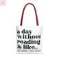 Book Lover Tote Bag, Funny Reading Quote, Literary Gift, Planner Bag, Library Tote, Reading Accessories, beach tote, grocery tote Printify