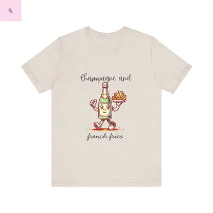 Champagne and French Fries Unisex Bella+ Canvas  tee - The flirty crow