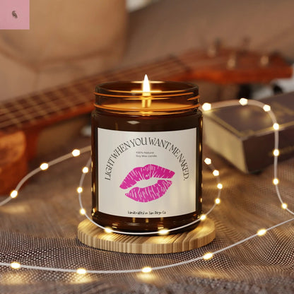 Light When You Want Me Naked Scented Soy Candle - Amber Jar The flirty crow