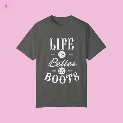 Life is Better in Boots Unisex T-Shirt - Perfect for Boot Lovers & Outdoor Enthusiasts The flirty crow