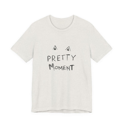 Pretty Moment Unisex Tee  Bella+ Canvas Cotton Summer Tee The flirty crow
