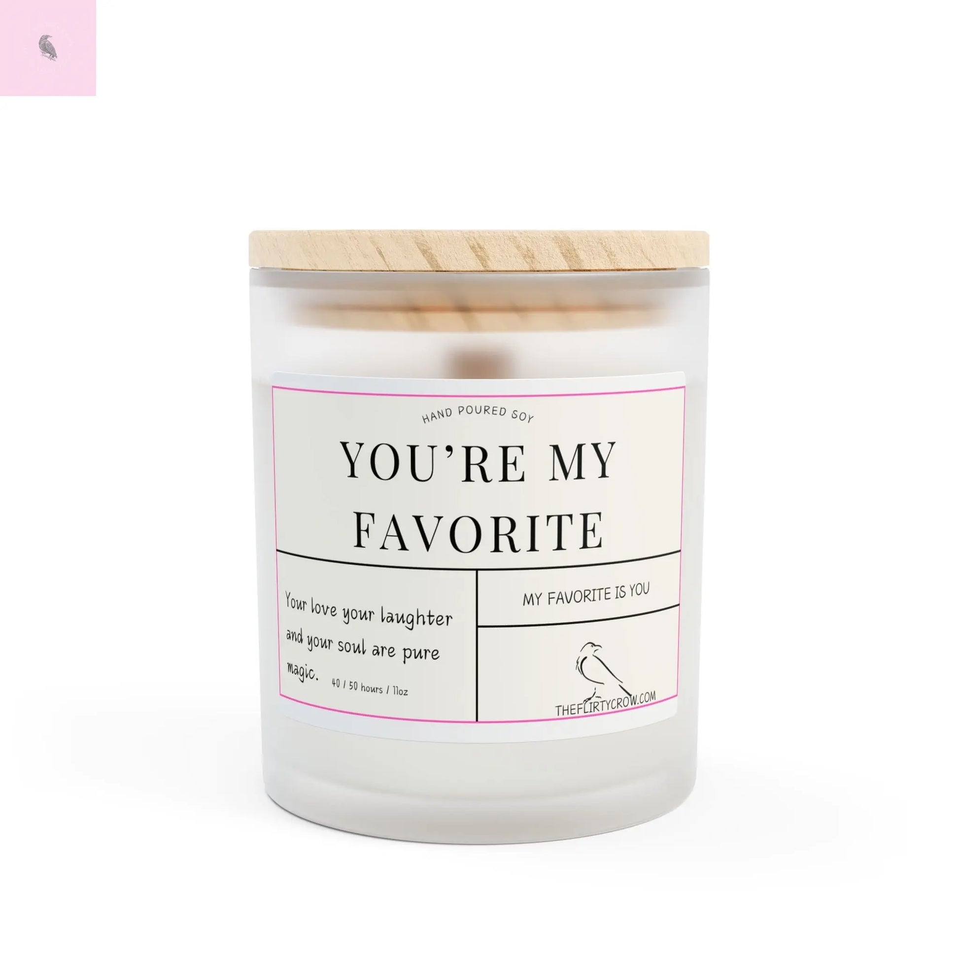 My favorite person candle The flirty crow